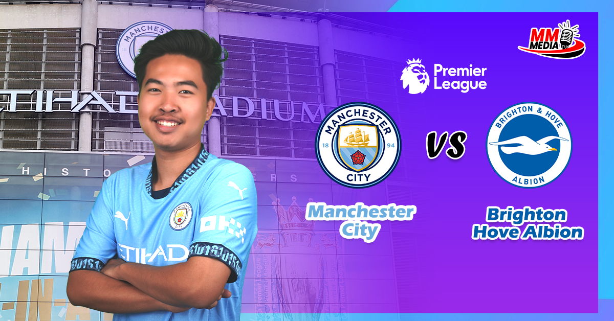 Manchester City Vs Brighton & Hove Albion (Match Preview)